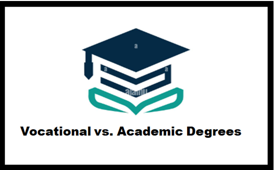 Vocational vs Academic Degrees